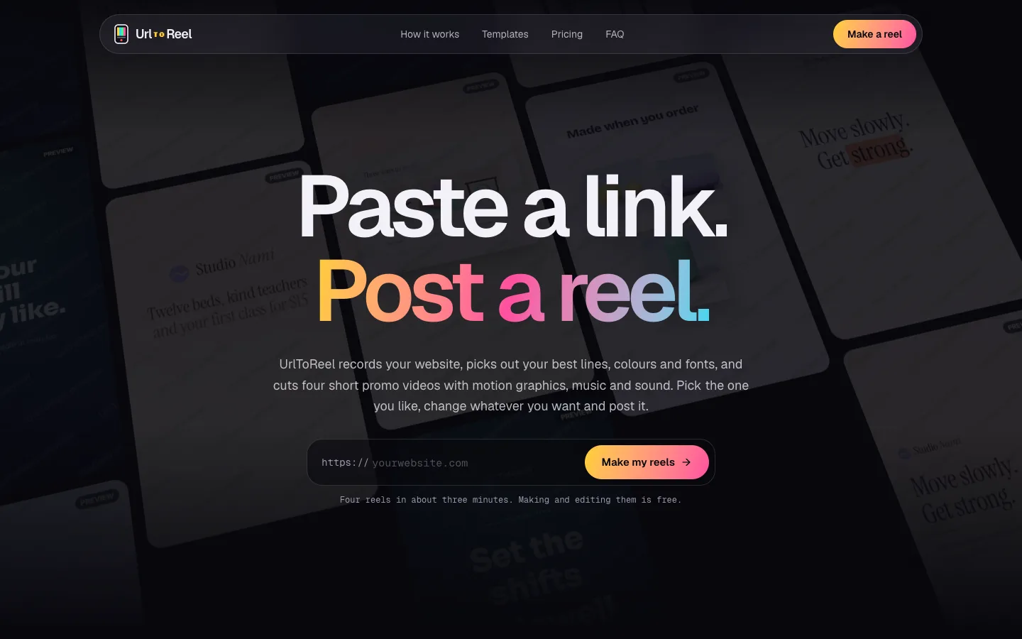 UrlToReel, paste a link and get four short promo videos made from your real website, with motion graphics, music and an optional voice-over.